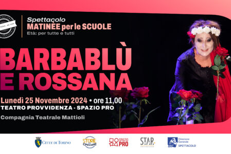 BARBABLÙ E ROSSANA | MATINÈE PER LE SCUOLE